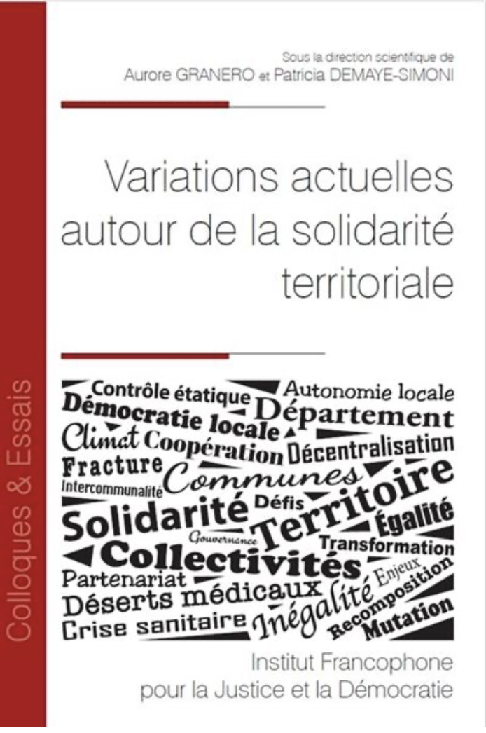 Variations actuelles autour de la solidarité territoriale 